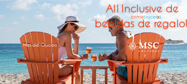 Mes del Crucero MSC - Bebidas All Inclusive de Regalo☕🍷🍾