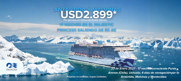 Promo Antártida con Princess Cruises USD 2.899 por persona❄️🚢